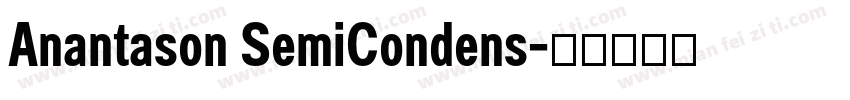 Anantason SemiCondens字体转换